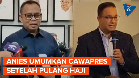 Tim 8 Sebut Anies Deklarasi Cawapres Usai Pulang Ibadah Haji