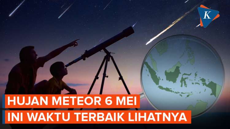 Puncak Hujan Meteor Eta Aquarids Terlihat di Indonesia 6 Mei 2026
