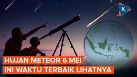 Siap-Siap! Hujan Meteor Eta Aquarids Puncak 6 Mei 2026, Ini Waktu Terbaik Melihatnya