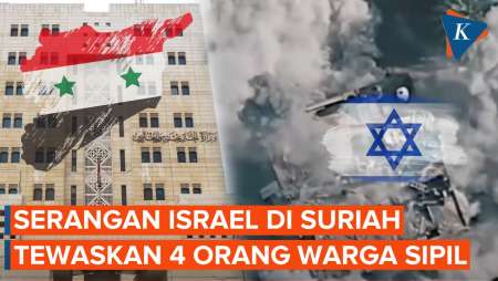 Israel Serang Suriah, 4 Orang Tewas Termasuk Warga Sipil