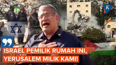 Ratakan Rumah 5 Keluarga Palestina, Menteri Israel: Yerusalem Milik Kami!