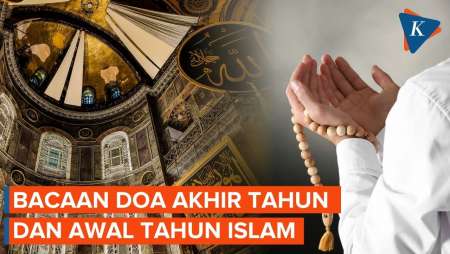 Bacaan Doa Akhir Tahun Dan Awal Tahun Islam Menyambut 1 Muharram