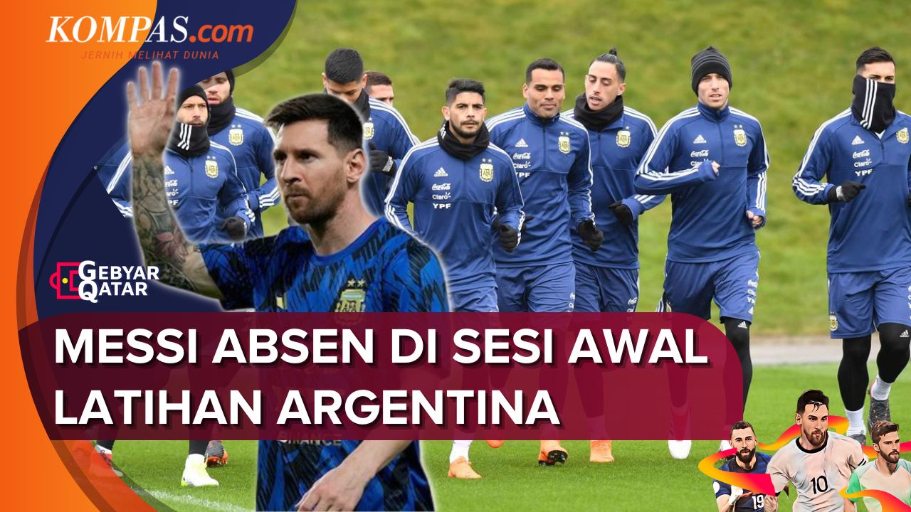 Terlambat di Latihan Perdana Argentina, Kebugaran Messi Dipertanyakan?