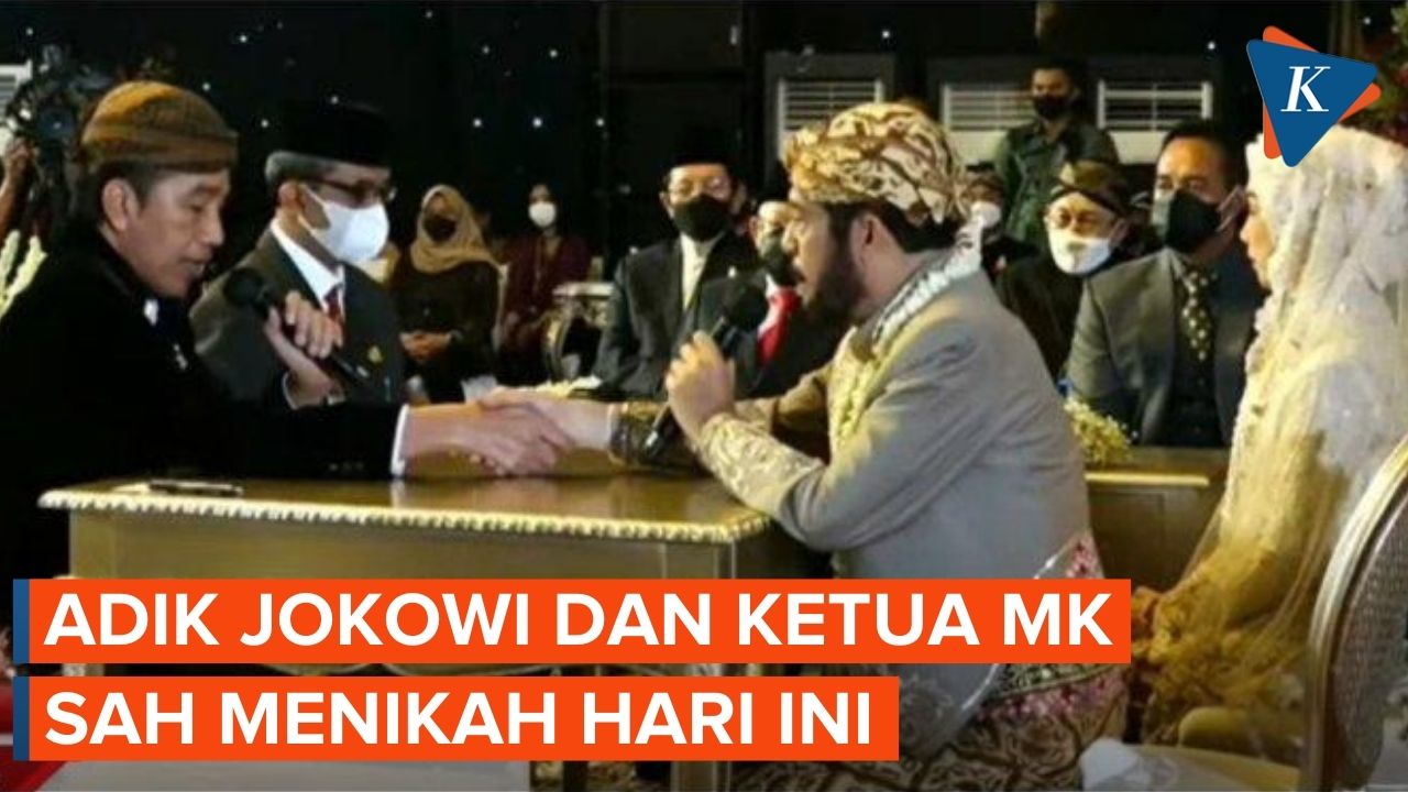 Sah! Adik Presiden Jokowi dan Ketua MK Menikah