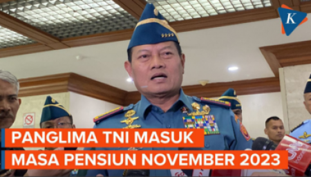 Pensiun Sebelum Gelaran Pemilu, Panglima TNI: Diperpanjang Atau Tidak Itu Hak Presiden