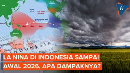 BMKG Sebut Fenomena La Nina Bertahan Di Indonesia Hingga Awal 2026, Apa Dampaknya?
