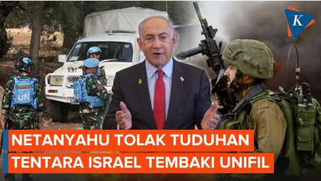 Reaksi Netanyahu Usai Tentara Israel Dituding Sengaja Serang Pasukan UNIFIL