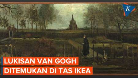 Hilang 3,5 Tahun, Begini Kondisi Lukisan Van Gogh