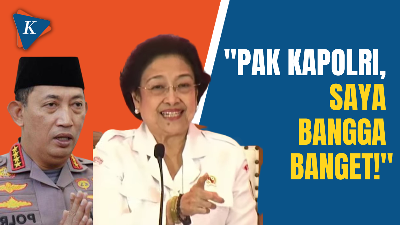 Megawati Bangga terhadap Kapolri, Kenapa?