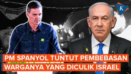 Israel Culik WN Spanyol, PM Sanchez "Berontak" dan Tuntut Netanyahu