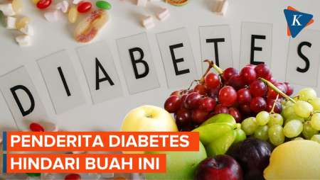 3 Buah yang Sebaiknya Tidak Dikonsumsi Penderita Diabetes