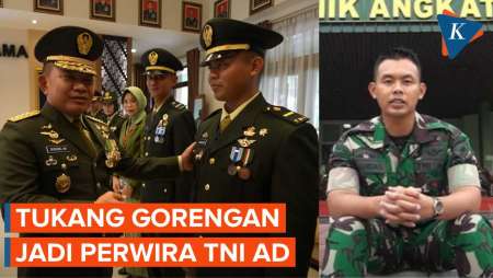 Tukang Gorengan Jadi Perwira TNI Angkatan Darat