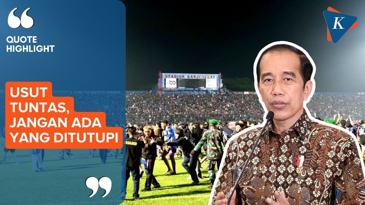 Jokowi Perintahkan Tim Gabungan Independen Pencari Fakta Usut Tuntas Tragedi Stadion Kanjuruhan
