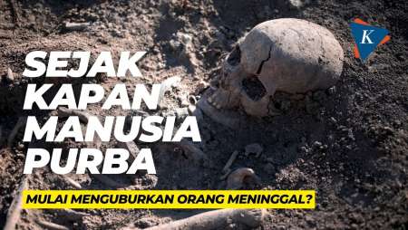 Sejak Kapan Manusia Purba Mulai Menguburkan Orang Meninggal?