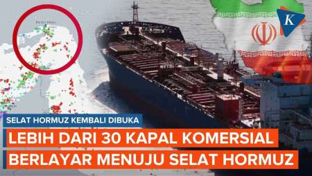 Iran Buka Blokade, Puluhan Kapal Bergerak Menuju Selat Hormuz