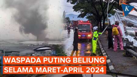 BMKG Imbau Waspada Puting Beliung Selama Maret-April 2024