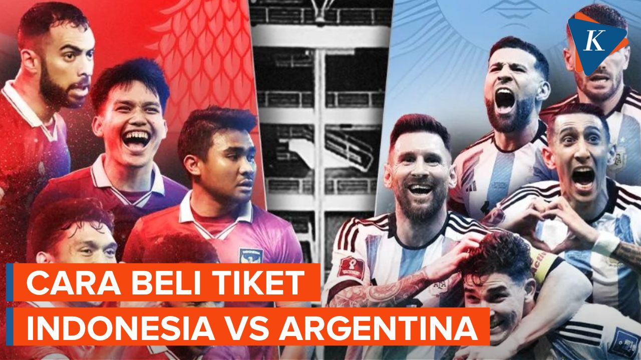 Ini Daftar Harga dan Cara Beli Tiket Timnas Indonesia Vs Argentina