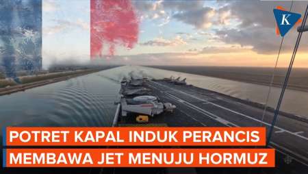 Penampakan Kapal Induk Perancis Bawa Jet Tempur, "OTW" Amankan Hormuz