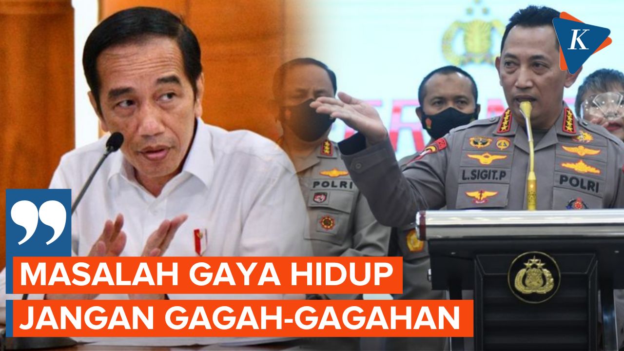 Tegas, Jokowi Minta Pejabat Polri untuk Rem Total Masalah Gaya Hidup