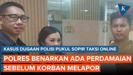 Sopir Taksi Online Sempat Berdamai dengan Polisi yang Memukulnya Sebelum Lapor ke Polres Jaksel