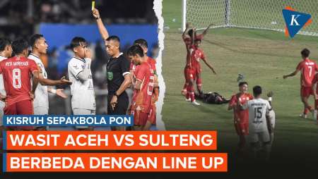 Wasit PON Laga Aceh Vs Sulteng Berbeda dengan Line Up, Ada yang Janggal?