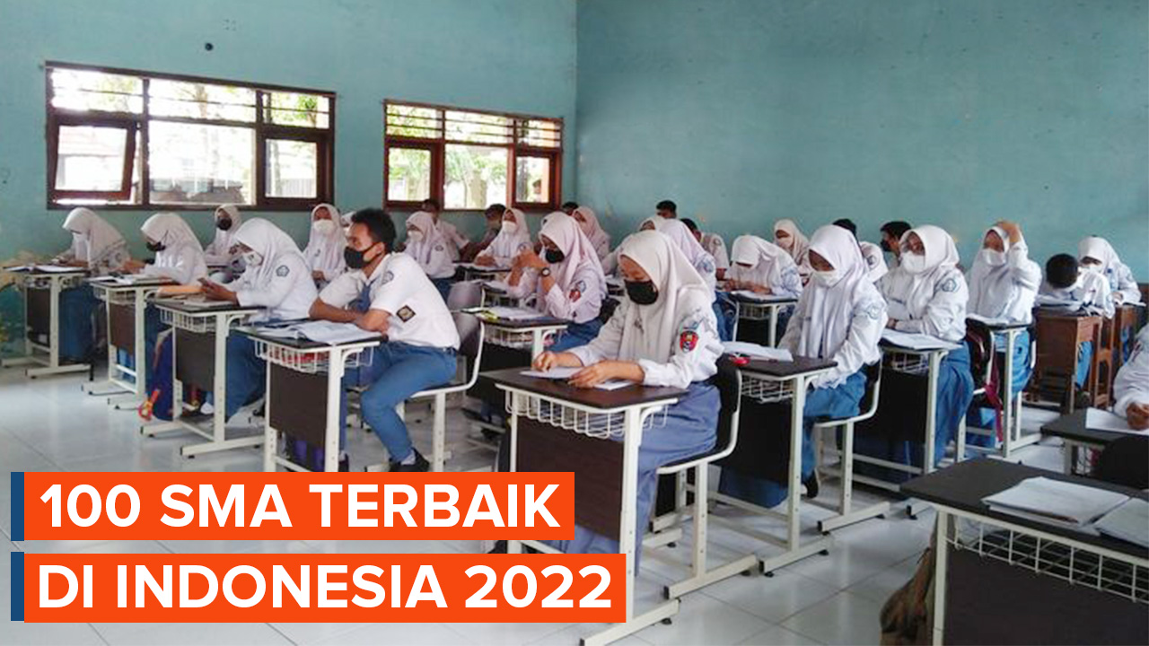 Daftar 100 SMA Terbaik Indonesia Versi LTMPT