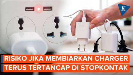 Ini Risiko Tak Cabut Charger Dari Stopkontak Listrik Usai Dipakai