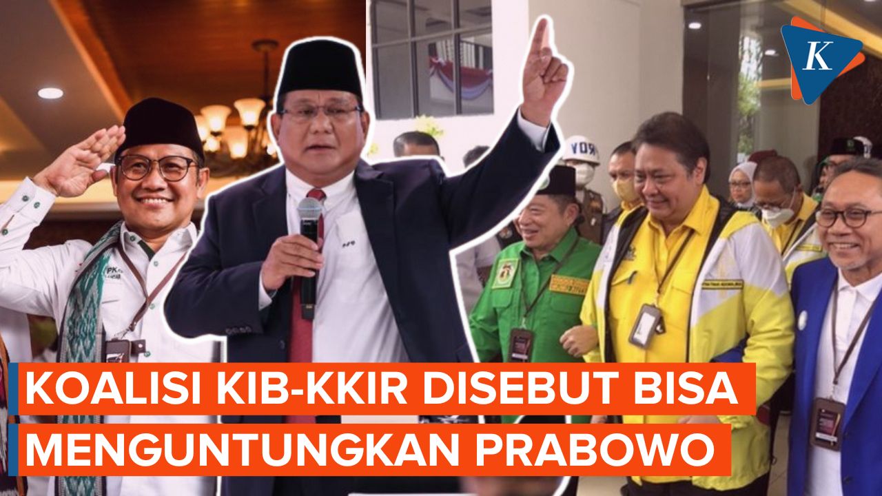 KIB dan KKIR Melebur, Untungkan Posisi Prabowo