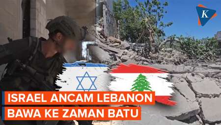 Perang Kian Dekat, Israel Ancam Kembalikan Lebanon ke Zaman Batu