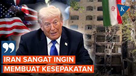 Trump: Iran “Sangat Ingin” Segera Capai Kesepakatan