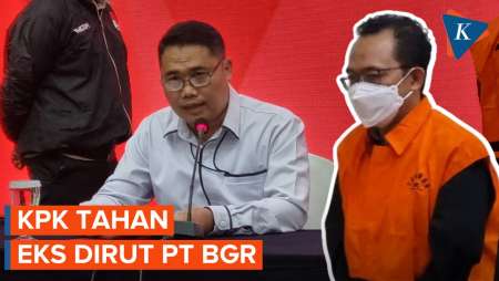 KPK Tahan Eks Dirut PT BGR Terkait Dugaan Korupsi Bansos