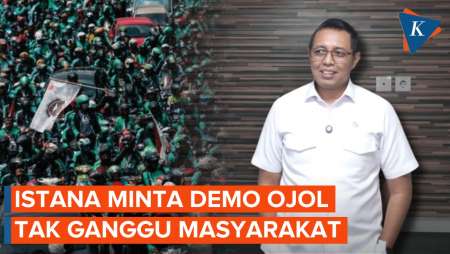 Jelang Demo Ojol, Istana Buka Suara