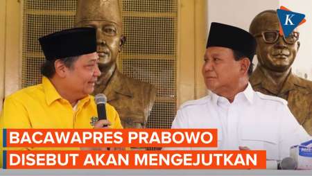 Sosok Bacawapres Prabowo Bakal Mengejutkan