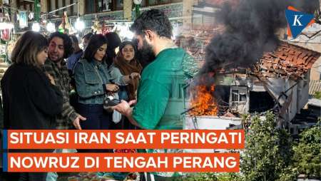 Suasana Iran Peringati Hari Raya Nowruz di Tengah Ancaman AS-Israel
