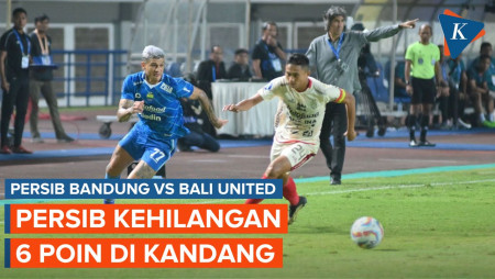 Hasil Persib Vs Bali United 0-0, Maung Bandung Kehilangan 6 Poin di GBLA