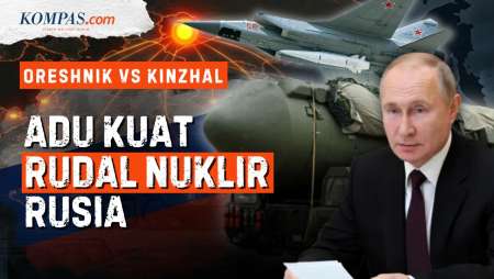 Adu Rudal Oreshnik Vs Kinzhal, Duo "Maut" Rusia Pembawa Nuklir