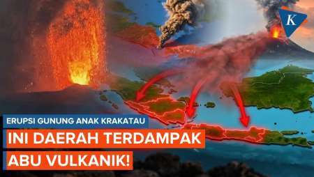Abu Vulkanik Gunung Anak Krakatau Menyebar Ke Mana Saja?