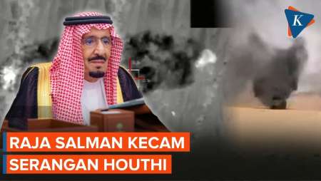 Raja Salman Buka Suara, Kecam Serangan Houthi Targetkan Mekkah