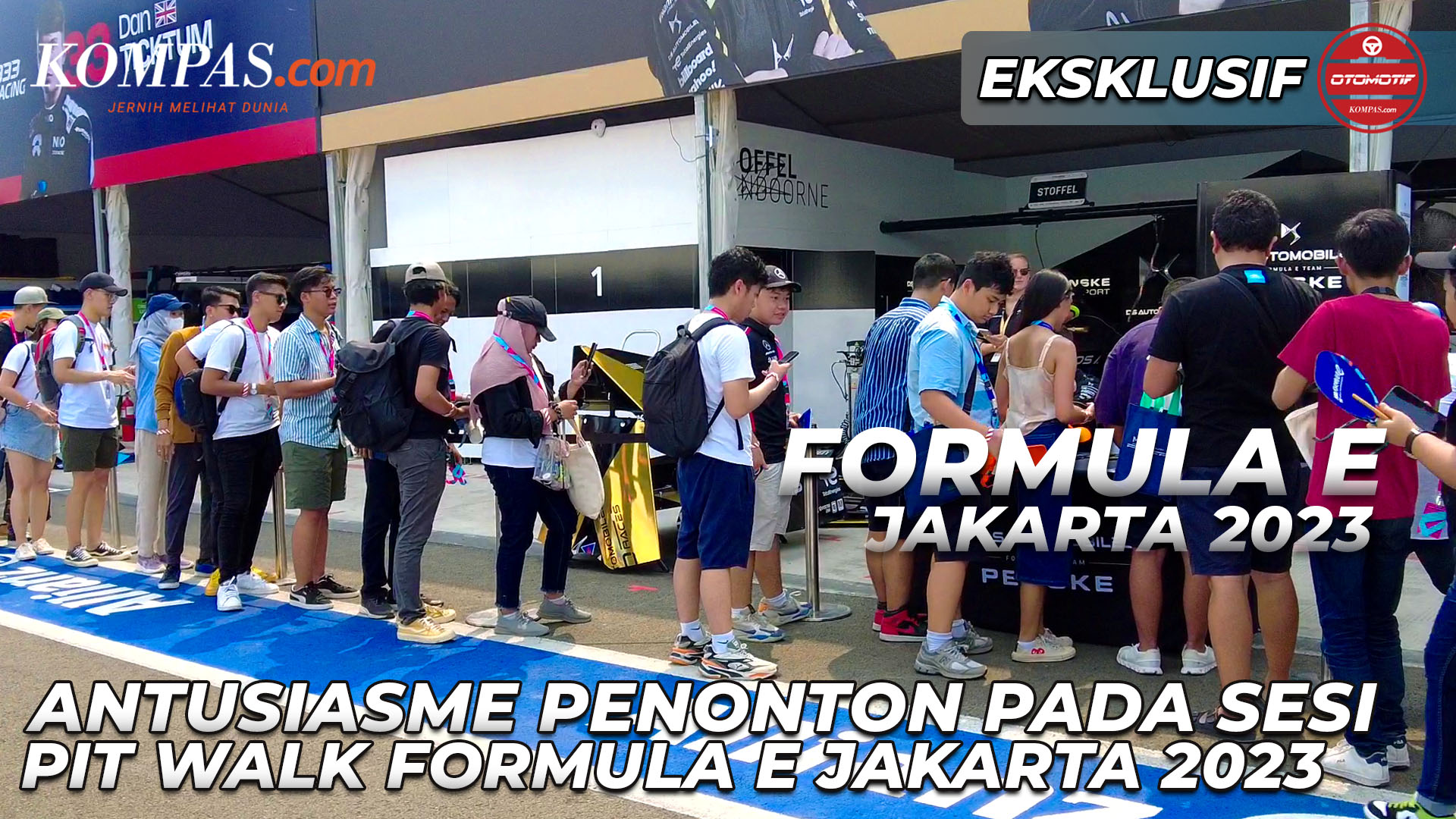 Formula E Jakarta 2023 | Antusiasme Penonton Pada Sesi Pit Walk Formula E Jakarta 2023
