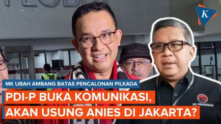 Hasto Ungkap Kans PDI-P Usung Anies di Jakarta Usai MK Ubah Ambang Batas Pilkada