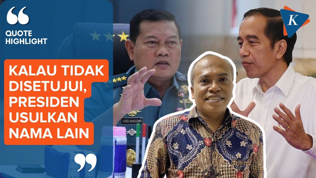 Bagaimana jika DPR Tak Setuju Yudo Margono Jadi Panglima TNI?