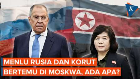 Menlu Rusia dan Korea Utara Bertemu di Moskwa, Ada Apa?