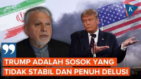 Tak Gentar Ancaman Trump, Menteri Iran: Dia Sosok Yang Tidak Stabil Delusional