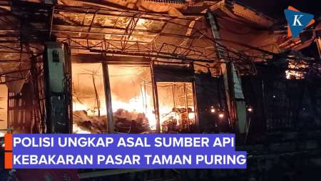 Polisi Beberkan Sumber Kebakaran Pasar Taman Puring Jaksel