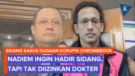 Kuasa Hukum: Nadiem Makarim Ingin Cepat-cepat Sidang Tapi Terhalang Izin Dokter
