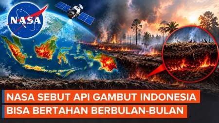 NASA Peringatkan Kebakaran Bawah Tanah di Indonesia, Bisa Membara Berbulan-bulan!