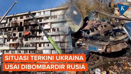 Situasi Terkini Ukraina Setelah Dibombardir Rusia, 6 Tewas, Bangunan Hancur