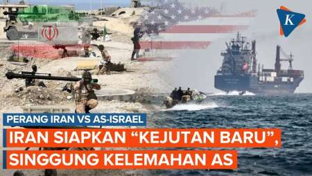 Iran Siapkan "Kejutan Baru" Dalam Perang, Singgung Kelemahan Militer AS