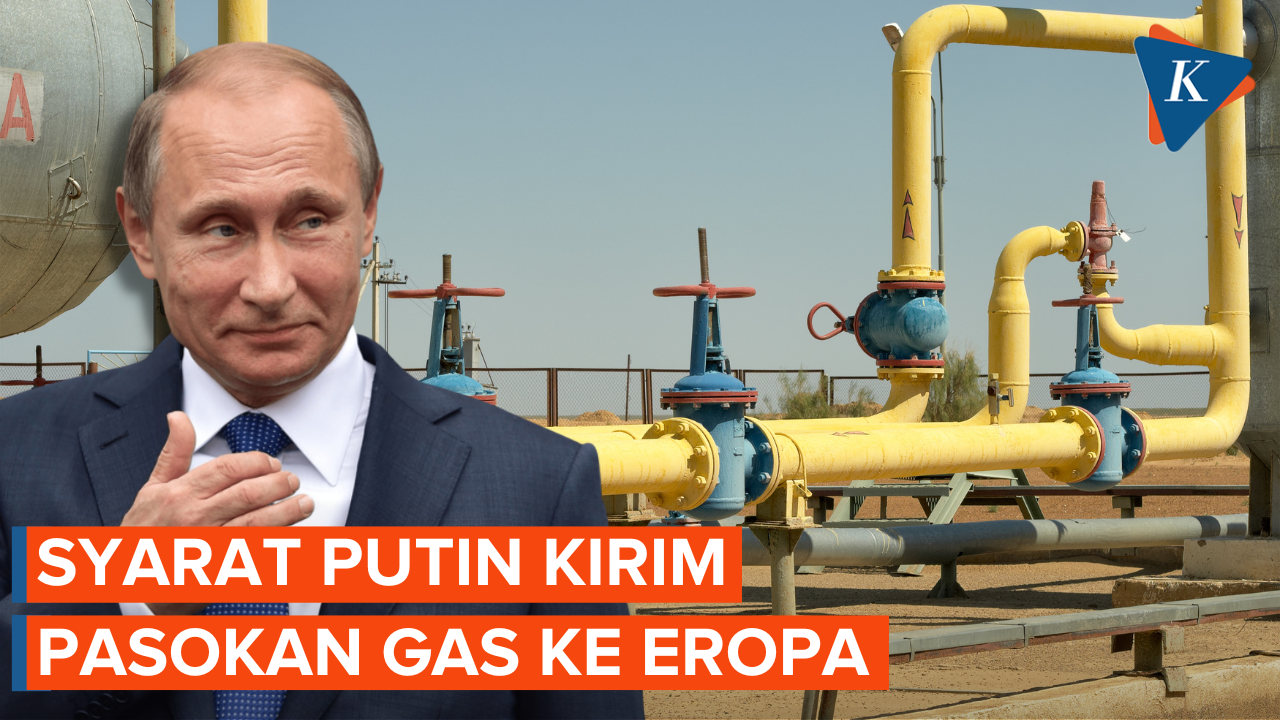 Putin Menawarkan Kirim Pasokan Gas ke Eropa, Tapi Ada Syaratnya