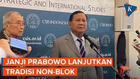 Jika Jadi Presiden, Prabowo Ingin Lanjutkan Tradisi Non-Blok